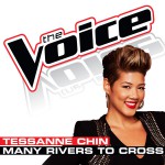 Purchase Tessanne Chin Many Rivers To Cross (The Voice Performance)