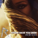 Buy Where Have You Been (CDR)