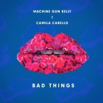 Buy Bad Things (Feat. Camila Cabello) (CDS)