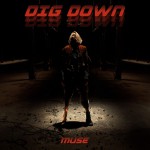 Buy Dig Down (CDS)