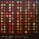 Buy Premiers Symptômes (EP)