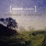 Buy Soundcolours Pres. Chilltronica - A Definition No 1