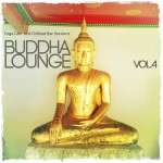 Buy Buddha Lounge Vol. 4: Yoga Cafe And Chillout Bar Sessions