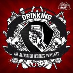 Buy The Alligator Records Playlists: Drinking
