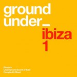 Buy Underground Sound Of Ibiza
