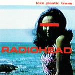 Buy Fake Plastic Trees (CDS) CD1