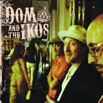 Buy Dom & The Ikos