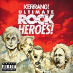 Buy Kerrang! Ultimate Rock Heroes!