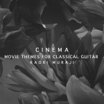 Buy Cinema: Movie Themes For Classical Guitar