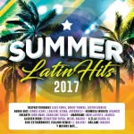 Buy Summer Latin Hits 2017