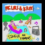Buy Single And Famous (With MC Lars)