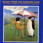 Buy Music From The Penguin Cafe