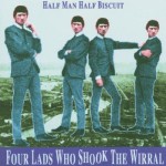 Buy Four Lads Who Shook The Wirral