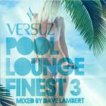 Buy Versuz Pool Lounge Finest 3 CD2