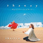 Buy Shanay Mystic Trance (CDS)