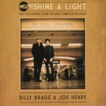 Buy Shine A Light : Field Recordings From The Great American Railroad