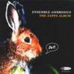Buy Ensemble Ambrosius- The Zappa Album