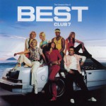 Buy Best : The Greatest Hits Of S Club 7