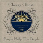Purchase Cherry Ghost People Help The People (EP)
