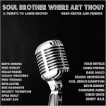 Buy Soul Brother Where Art Thou? (A Tribute To James Brown)