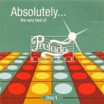 Buy Absolutely - The Very Best Of Prelude CD1