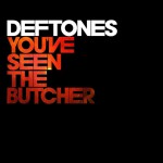 Buy You've Seen The Butcher (CDS)