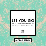 Buy Let You Go (A-Trak Remix) (CDS)