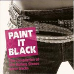 Buy Paint It Black (The Compilation Of The Rolling Stones Cover Tracks)