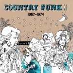Buy Country Funk Volume II (1967-1974)