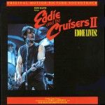 Buy Eddie And The Cruisers II