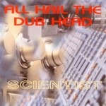 Buy All Hail The Dub Head