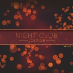 Buy Night Club Lounge Vol. 1 (Selection Of Finest Soulful Smooth Jazz, Lounge & Chill Out Tunes)