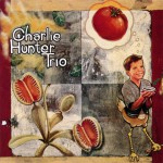 Buy Charlie Hunter Trio