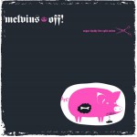 Buy Sugar Daddy Live Split Series Vol. 3: Melvins / Off!