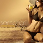 Buy Samaharii Lounge (Summer Cocktail Music Selection)