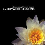 Buy The Lillywhite Sessions