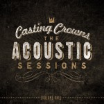 Buy The Acoustic Sessions, Vol. 1 (Live)