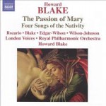 Buy The Passion Of Mary, 4 Songs Of The Nativity (London Voices, Royal Philharmon...