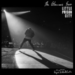 Buy Little Prison City (Live At Rogers K-Rock Centre/February 24, 2018)