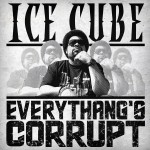 Buy Everythang's Corrupt (CDS)