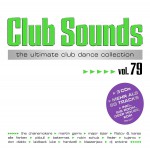 Buy Club Sounds The Ultimate Club Dance Collection Vol. 79 CD3