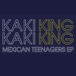 Buy Mexican Teenagers (EP)