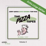 Buy The Pizza Tapes (With David Grisman & Tony Rice) CD3