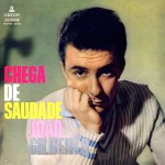 Buy Chega De Saudade (Vinyl)