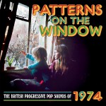 Buy Patterns On The Window - The British Progressive Pop Sounds Of 1974 CD1