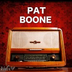 Buy H.O.T.S Presents : The Very Best Of Pat Boone, Vol. 1