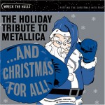 Buy Tribute To Metallica 'and Christmas For All - The Holiday Tribute To Metallica'
