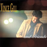 Buy Vince Gill And Friends