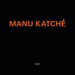 Buy Manu Katche