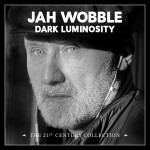 Buy Dark Luminosity: The 21St Century Collection CD4